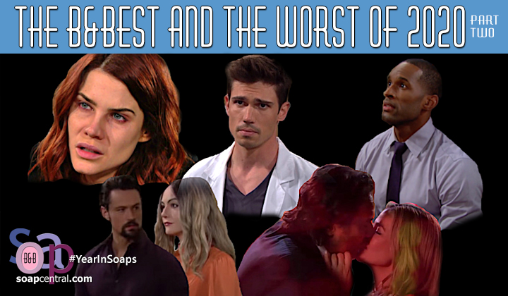 The B&Best and Worst of The Bold and the Beautiful 2020 (Part Two)