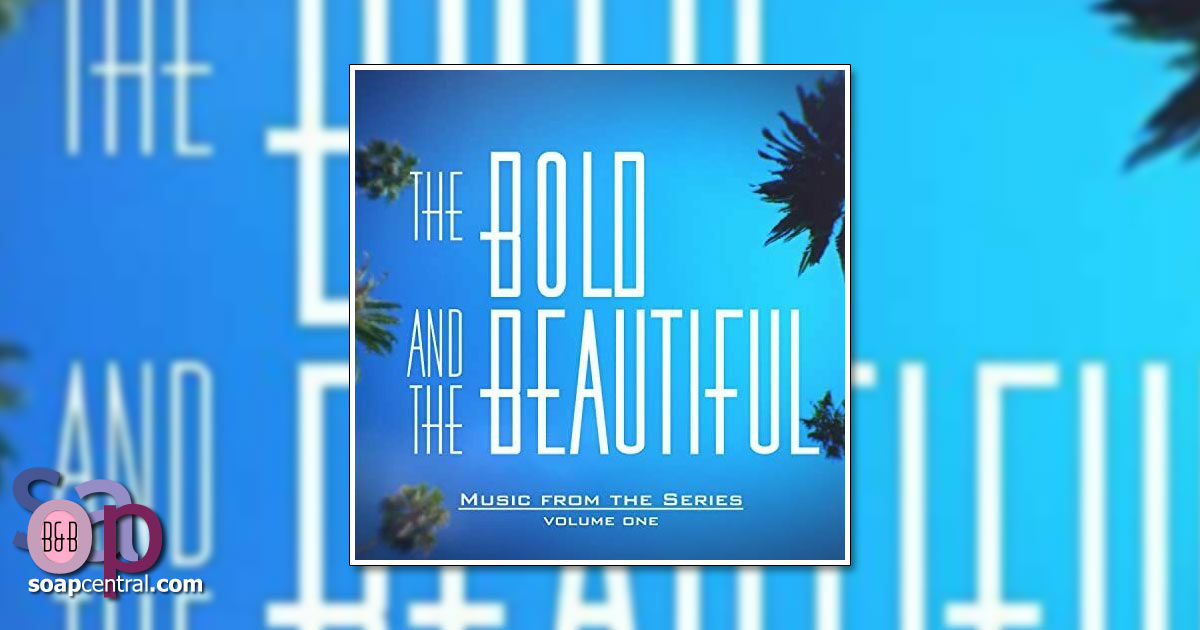Score! The Bold and the Beautiful releases 35 of its most memorable theme songs