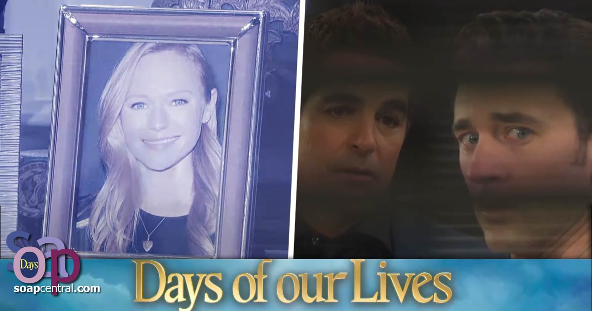 Days of our Lives Scoop: A time to mourn and a time to catch a murderer! (Spoilers for the week of July 4, 2022 on DAYS)