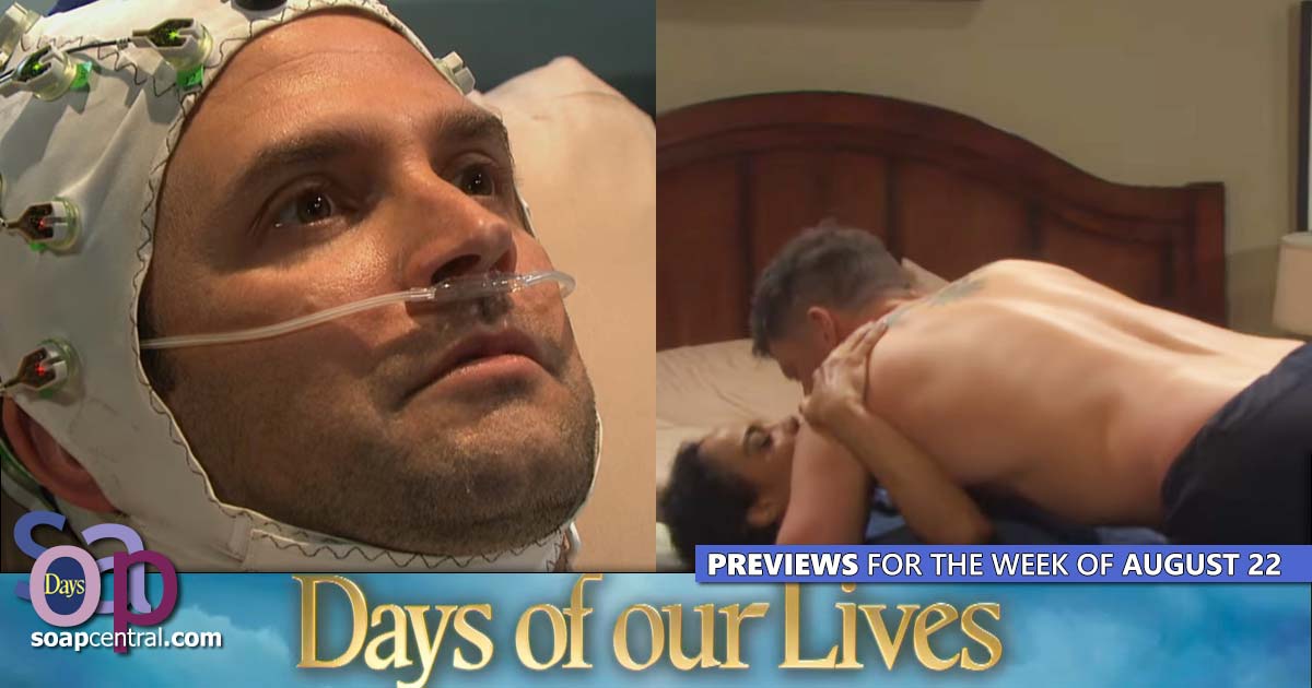 DAYS Spoilers for the week of August 22, 2022 on Days of our Lives | Soap Central