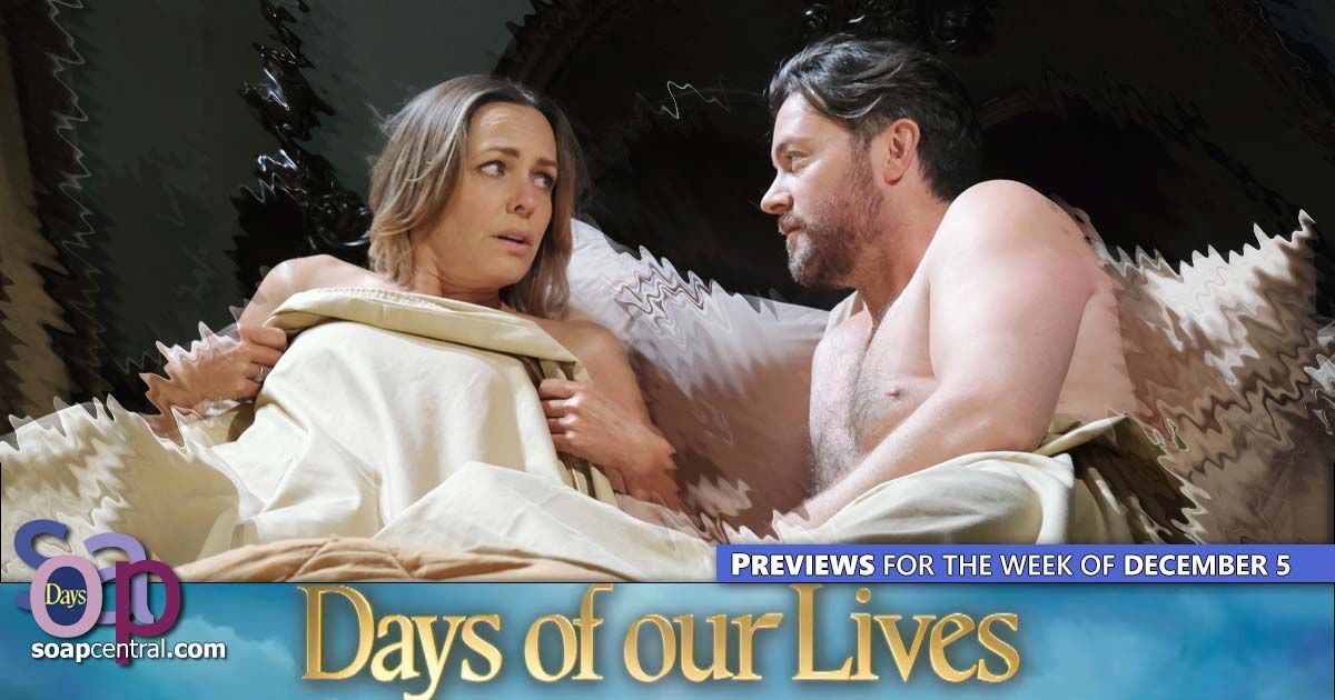 DAYS Spoilers for the week of December 5, 2022 on Days of our Lives | Soap Central