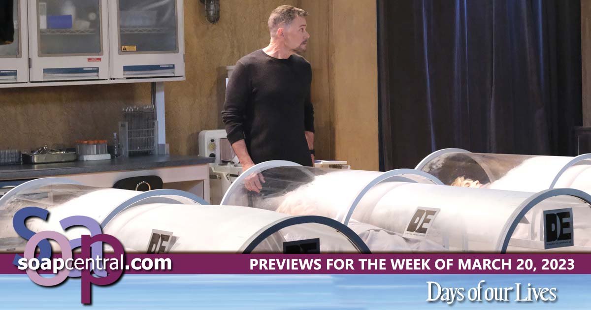 DAYS Spoilers for the week of March 20, 2023 on Days of our Lives | Soap Central