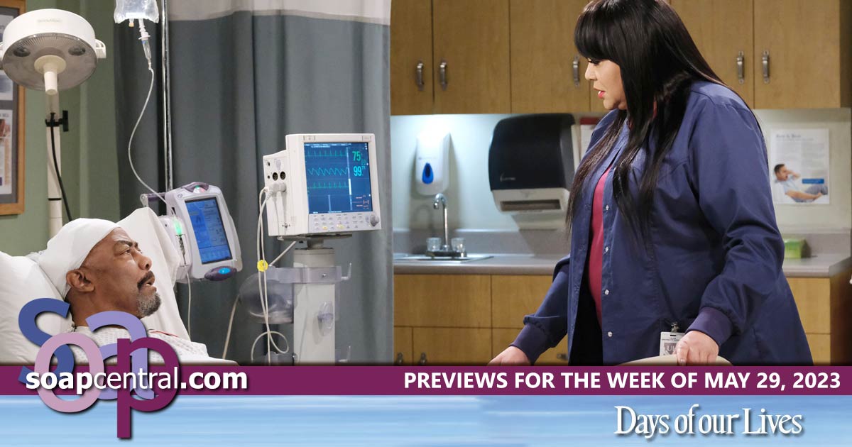 DAYS Spoilers for the week of May 29, 2023 on Days of our Lives | Soap Central