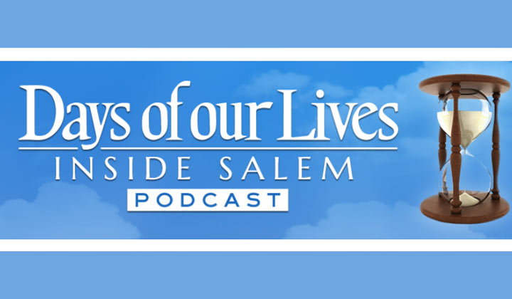 Go "Inside Salem" with Days of our Lives' new podcast