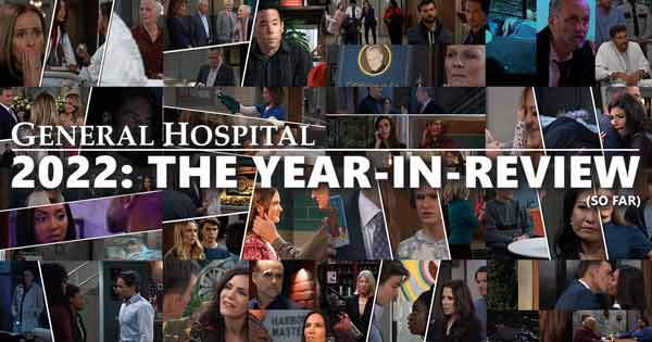 General Hospital: The Best and Worst of 2022 (so far)