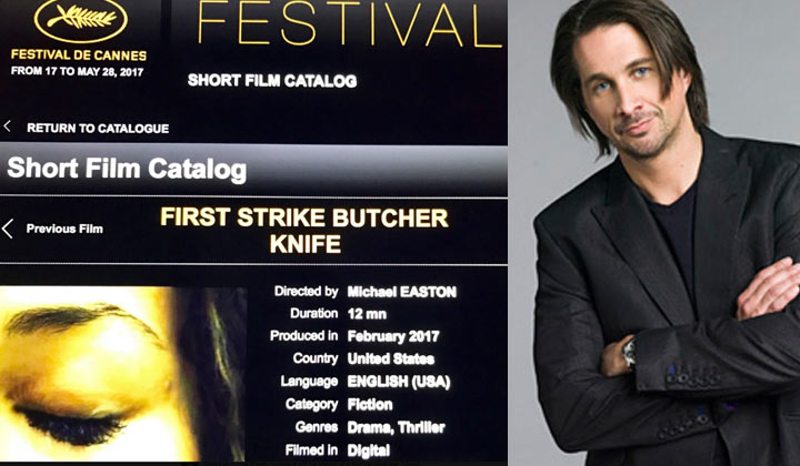 Michael Easton's film First Strike Butcher Knife screened at Cannes