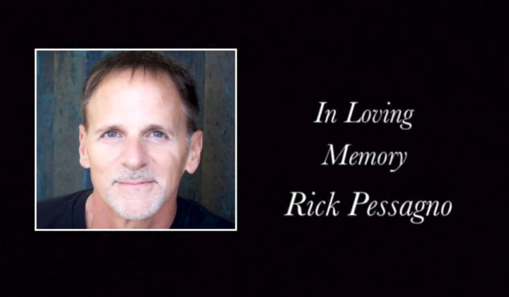 In loving memory of Rick Pessagno | General Hospital