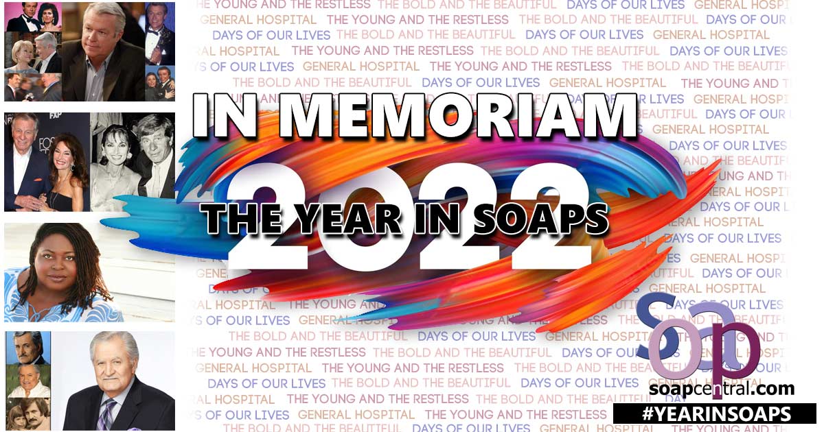 IN MEMORIAM: Remembering those the soap community lost in 2022