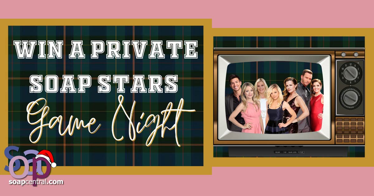 Win a chance for a private game night with the soap stars!