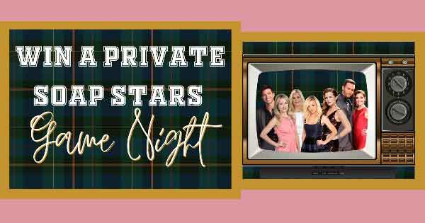 How you can win a private game night with soap stars!