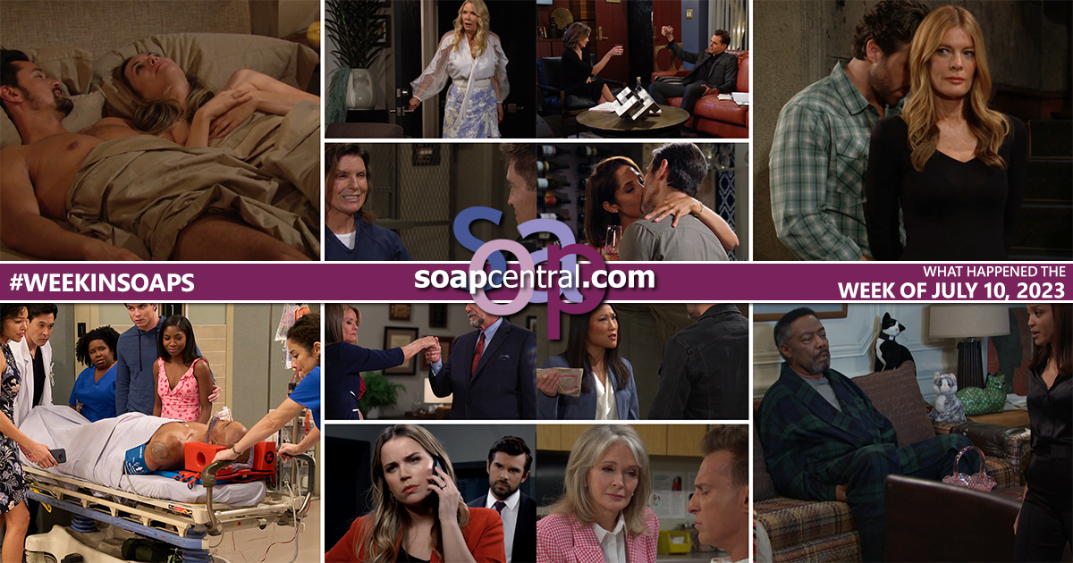 Quick Catch-Up: Soap Central recaps for the Week of July 10, 2023