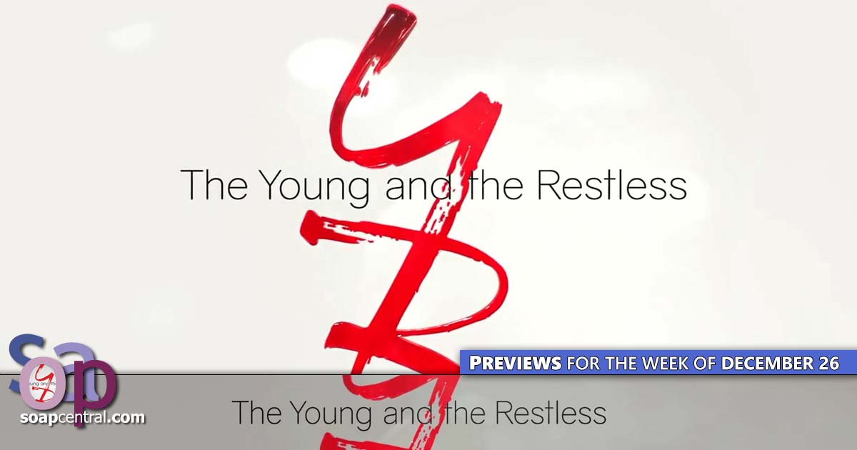 Y&R Spoilers for the week of December 26, 2022 on The Young and the Restless | Soap Central