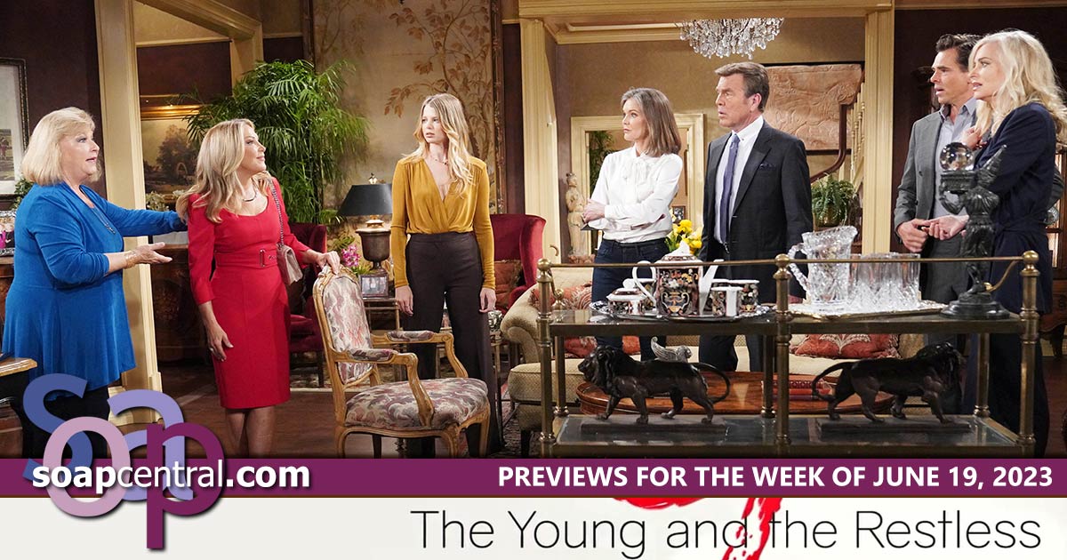 Y&R Spoilers for the week of June 19, 2023 on The Young and the Restless | Soap Central