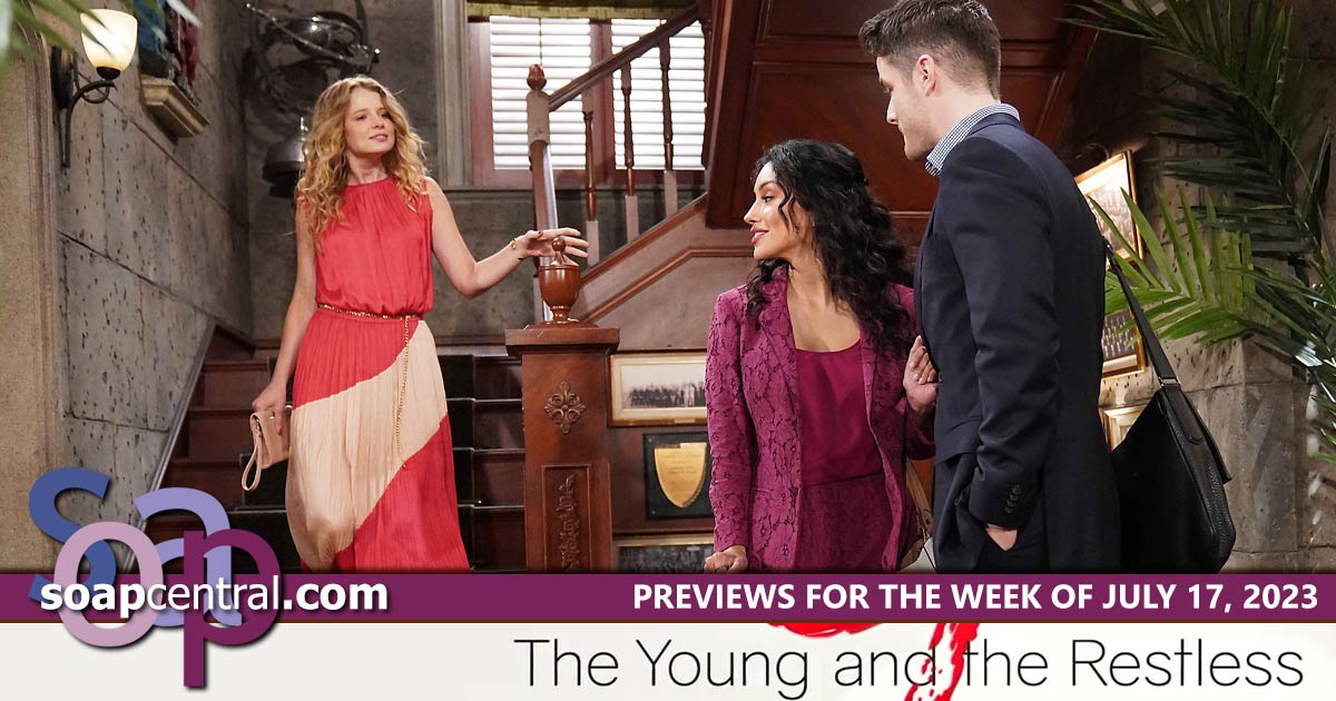 Y&R Spoilers for the week of July 17, 2023 on The Young and the Restless | Soap Central