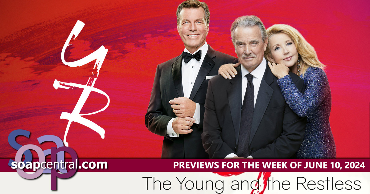 Y&R Spoilers for the week of June 10, 2024 on The Young and the Restless