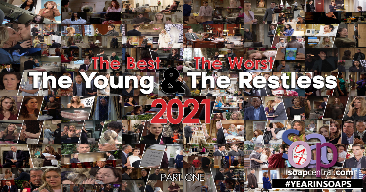 The Best and The Worst of The Young and the Restless 2021 (Part One)