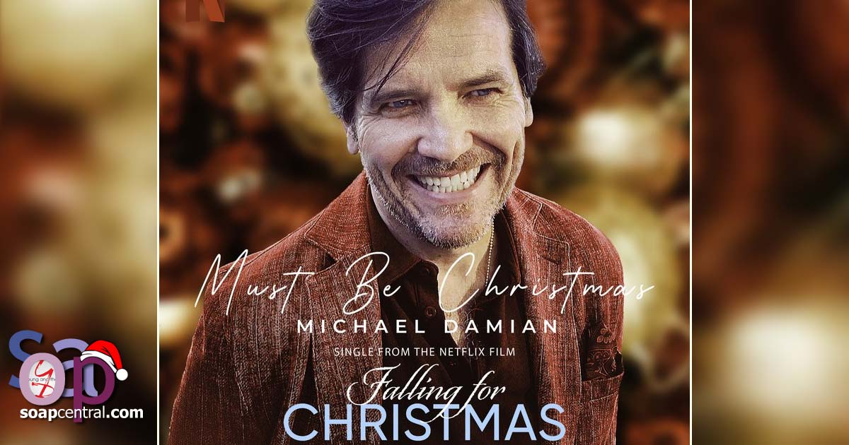 Y&R's Michael Damian releases new holiday song, "Must Be Christmas"